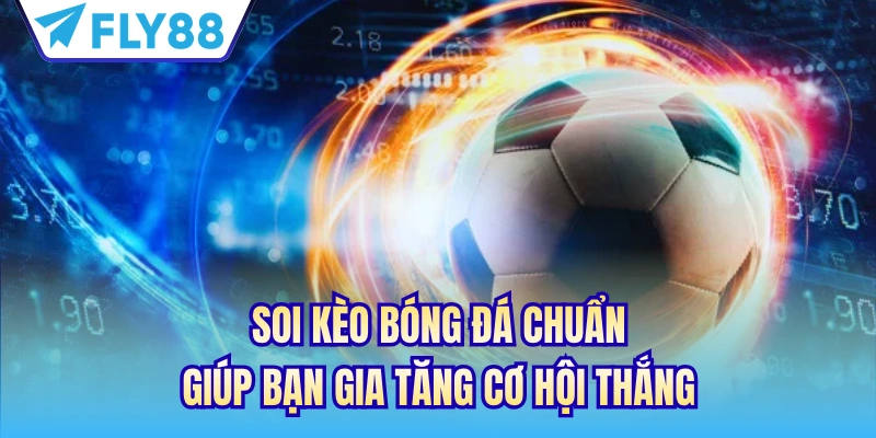 soi kèo bóng đá FLY88